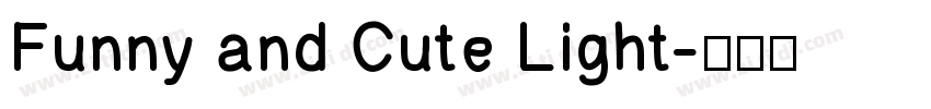 Funny and Cute Light字体转换